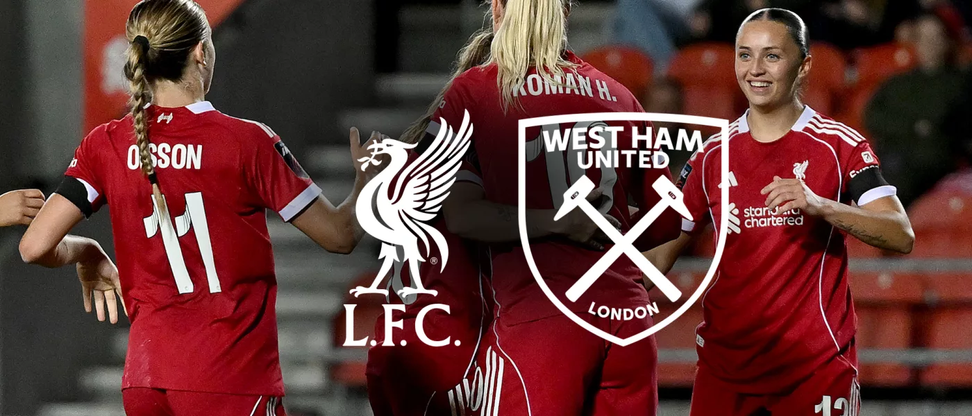 LFC Women vs West Ham United players